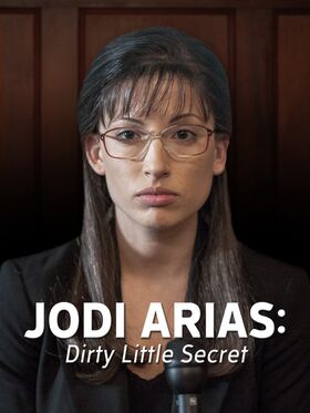 Jodi Arias Dirty Little Secret